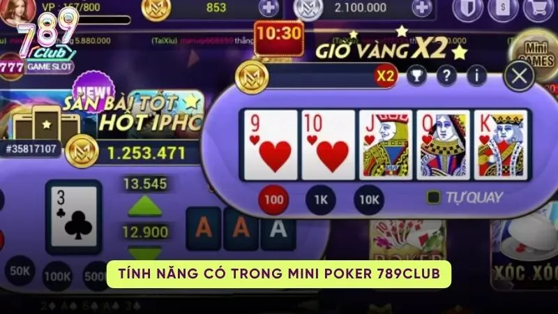 một số tính năng phổ biến trong Mini Poker 789Club