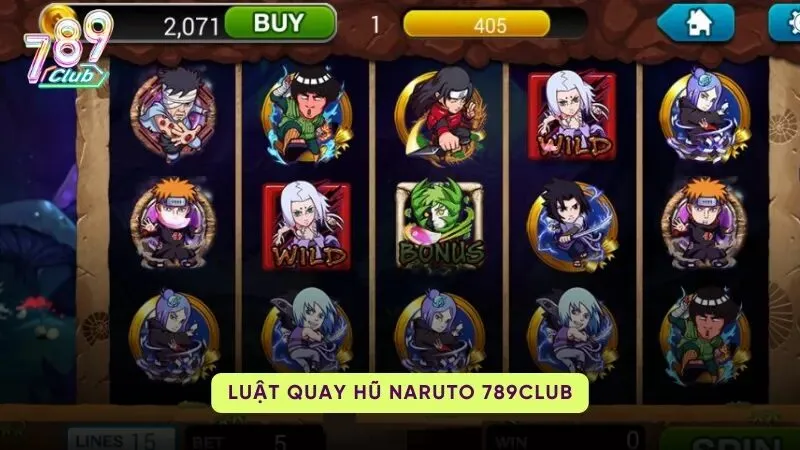 Mẹo quay dễ trúng thưởng tại Naruto Slots 789Club