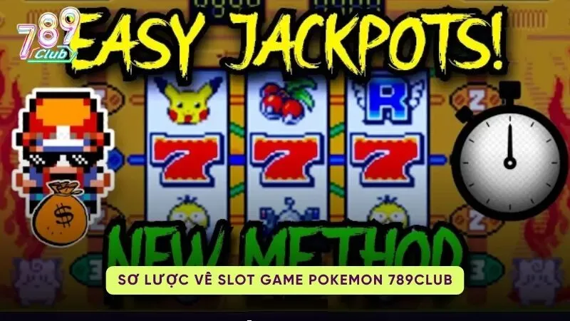 Tổng quan về Pokemon Slot 789Club