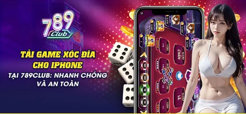 Tải Game Xóc đĩa tại 789Club