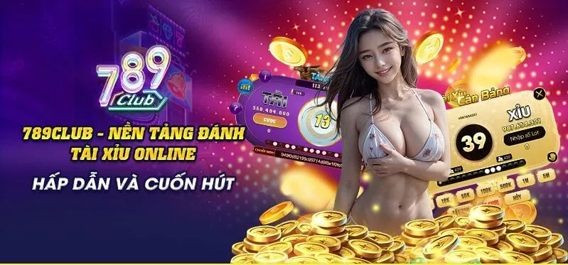 Giới thiệu về Đánh Tài Xỉu Online tại 789Club